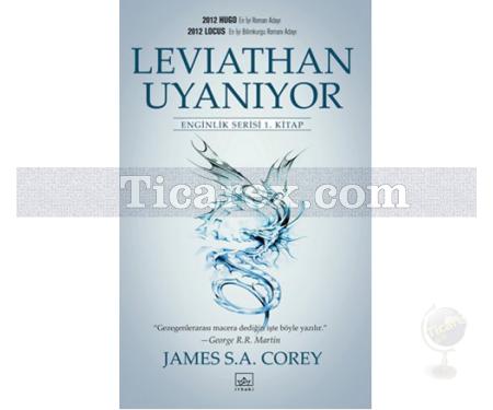 Leviathan Uyanıyor - Enginlik Serisi 1. Kitap | James S. A. Corey - Resim 1