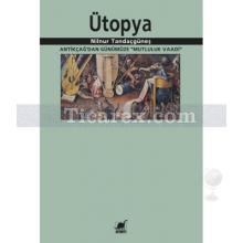 Ütopya | Nilnur Tandaçgüneş