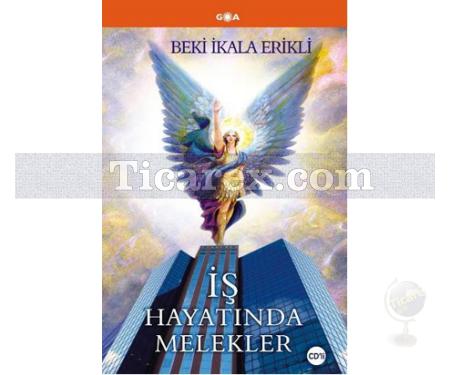 İş Hayatında Melekler | Beki İkala Erikli - Resim 1