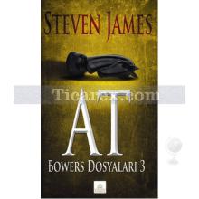 At | Bowers Dosyaları 3 | Steven James