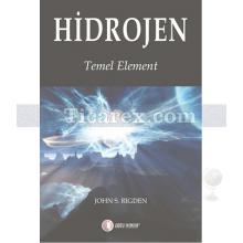 Hidrojen | Temel Element | John S. Rigden