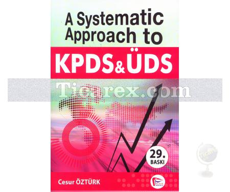 A Systematic Approach to KPDS and ÜDS | Yabancı Diller - Pelikan Yayınevi - Resim 1