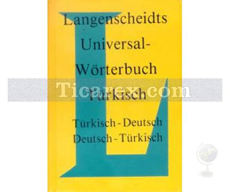 Langenscheidt Universal-Worterbuch Türkisch Türkisch-Deutsch / Deutsch-Türkisch | Komisyon - Resim 1