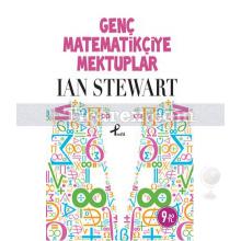 Genç Matematikçiye Mektuplar | (Cep Boy) | Ian Stewart