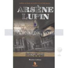 Arsene Lupin İtirafları | Maurice Leblanc