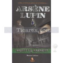 Arsene Lupin - Müfettiş Barnett | Maurice Leblanc