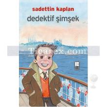 Dedektif Şimşek | Sadettin Kaplan