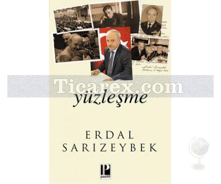 Yüzleşme | Erdal Sarızeybek - Resim 1