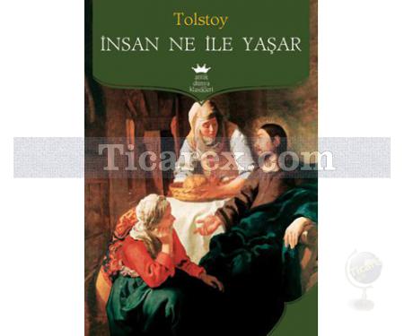 İnsan Ne ile Yaşar | Lev Nikolayeviç Tolstoy - Resim 1