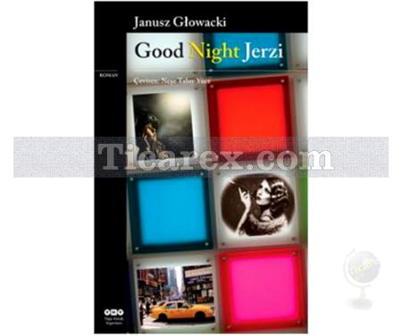 Good Night Jerzi | Janusz Glowacki - Resim 1