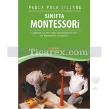 Sınıfta Montessori | Paula Polk Lillard