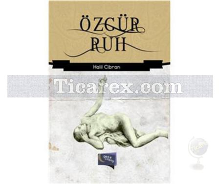 Özgür Ruh | Halil Cibran - Resim 1