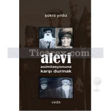 alevi_asimilasyonuna_karsi_durmak