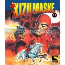 Kızılmaske Cilt: 11 | Lee Falk