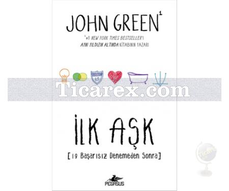 İlk Aşk | John Green - Resim 1
