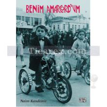 Benim Amarcord'um | Naim Kandemir