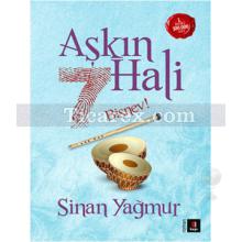 Aşkın 7 Hali - Bişnev! | Sinan Yağmur