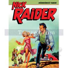 Nick Raider - Dördüncü Tanık | Claudio Nizzi