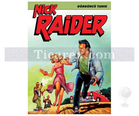 Nick Raider - Dördüncü Tanık | Claudio Nizzi - Resim 1