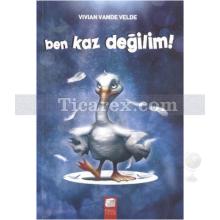 Ben Kaz Değilim! | Vivian Vande Velde