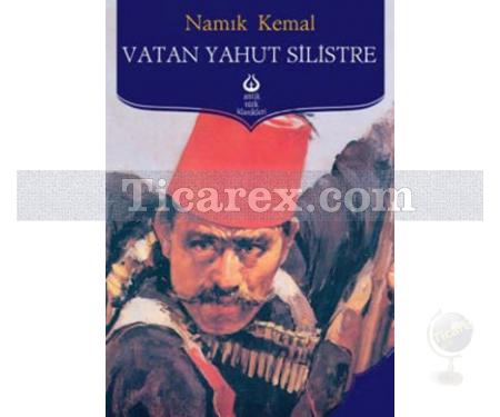 Vatan Yahut Silistre | Namık Kemal - Resim 1