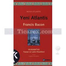 Yeni Atlantis | Francis Bacon