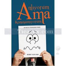 anliyorum_ama_konusamiyorum