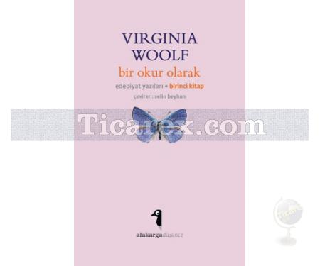 Bir Okur Olarak | Virginia Woolf - Resim 1