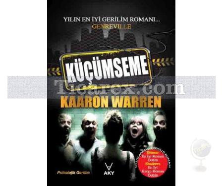 Küçümseme | Kaaron Warren - Resim 1