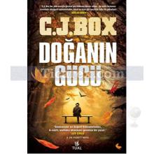 Doğanın Gücü | C. J. Box