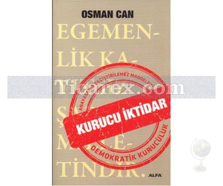 Kurucu İktidar | Osman Can - Resim 1