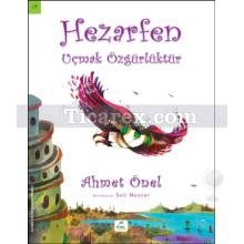 Hezarfen | Uçmak Özgürlüktür | Ahmet Önel