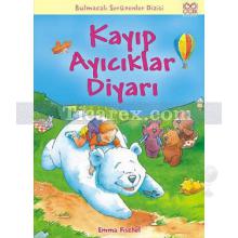 Kayıp Ayıcıklar Diyarı | Emma Fischel