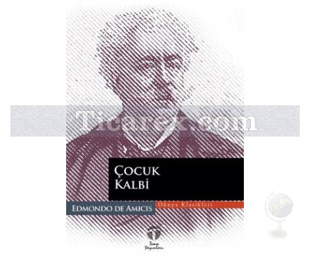 Çocuk Kalbi | Edmondo De Amicis - Resim 1