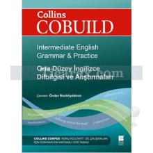 Collins Cobuild - Orta Düzey İngilizce Dilbilgisi ve Alıştırmaları | Kolektif