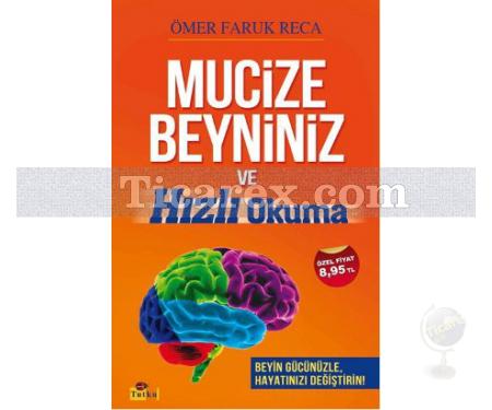 Mucize Beyniniz ve Hızlı Okuma | Ömer Faruk Reca - Resim 1