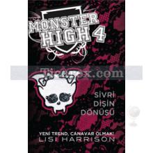 Monster High 4 - Sivri Dişin Dönüşü | Lisi Harrison