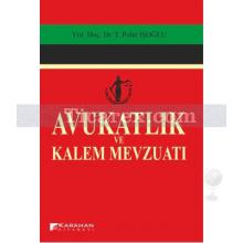 Avukatlık ve Kalem Mevzuatı | Polat İşoğlu