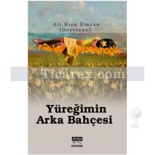 Yüreğimin Arka Bahçesi | Ali Rıza Ümran