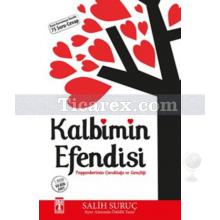 Kalbimin Efendisi | Peygamberimin Çocukluğu ve Gençliği | Salih Suruç