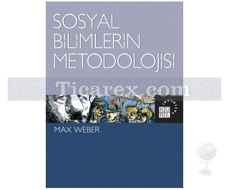 Sosyal Bilimlerin Metodolojisi | Max Weber - Resim 1