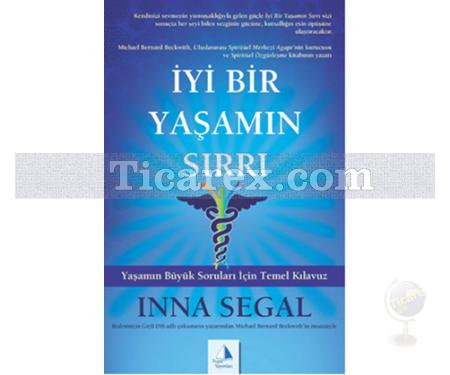 İyi Bir Yaşamın Sırrı | Inna Segal - Resim 1