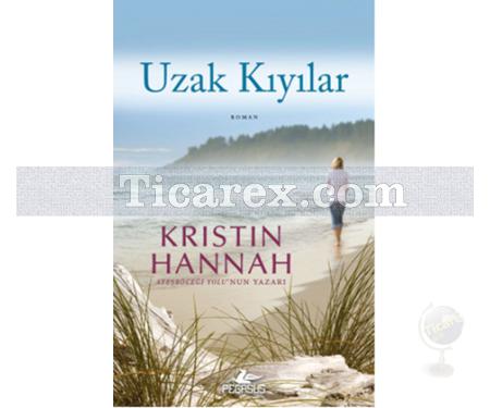 Uzak Kıyılar | Kristin Hannah - Resim 1