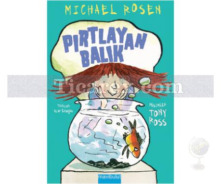 Pırtlayan Balık | Michael Rosen - Resim 1