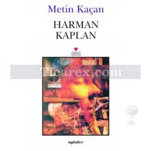 Harman Kaplan | Metin Kaçan