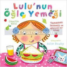 Lulu'nun Öğle Yemeği | Ailie Busby, Camilla Reid