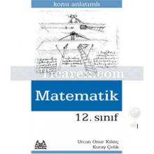 12. Sınıf - Matematik | Konu Anlatımlı