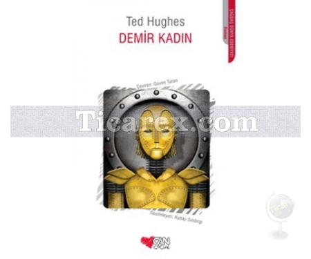 Demir Kadın | Ted Hughes - Resim 1