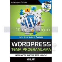 WordPress Tema Programlama | Burak Gökberk Özçiçek