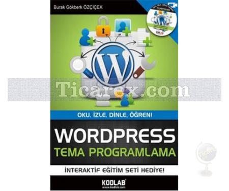 WordPress Tema Programlama | Burak Gökberk Özçiçek - Resim 1
